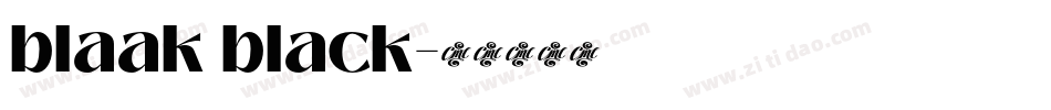 blaak black字体转换